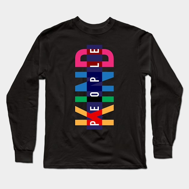 KIND PEOPLE design, version four Long Sleeve T-Shirt by kindsouldesign